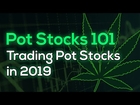 Cannabis Stocks To Trade - Cannabis & CBD 101