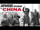 WW2 - Japanese Invasion of China | The Second Sino-Japanese War: 1937-45 | SHOCKING WWII Documentary