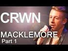 CRWN w/ Elliott Wilson Ep. 4 Pt. 1 - Macklemore