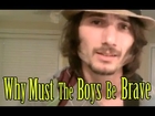 Why Must the Boys be Brave (Original Song)