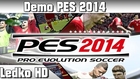 [PS3] Pro Evolution Soccer 2014 (Demo)
