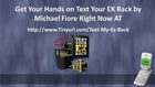 michael fiore text your ex back examples - good or not