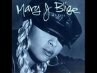 Mary J Blige-My Life