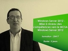 Formation Windows Server 2012 : mise à niveau des compétences vers le MCSA