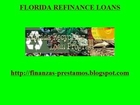 Florida Refinance Loans-Refinancing Prices