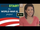 Help Kickstart World War III!